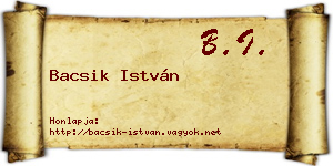 Bacsik István névjegykártya
